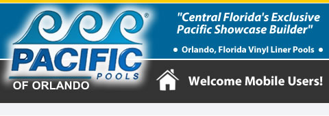 Pacific Pools of Orlando has the best vinyl liner swimming pools, replacement and builders in Orlando, Florida.